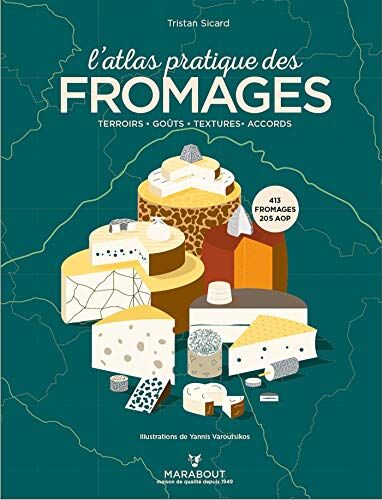 L'atlas pratique des fromages : origines, terroirs, accords - Preis vom 09.10.2026 07:28:09 h