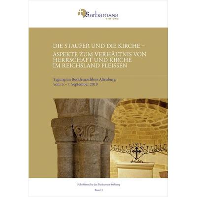Die Staufer und die Kirche. Aspekte zum Verhältnis von Herrschaft und Kirche im Reichsland Pleißen, Taschenbuch von , E. Reinhold Verlag,