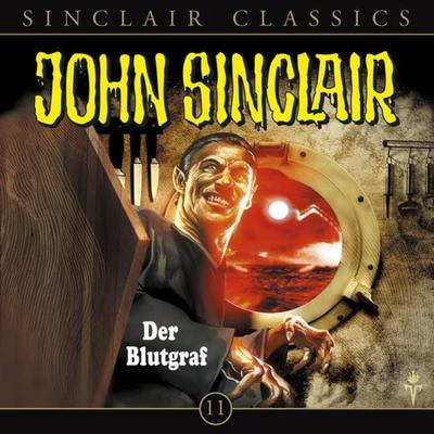 Classics Folge 11: Der Blutgraf - Jason Dark, Audio, 9783838770185