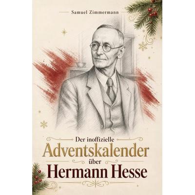 Der Adventskalender über Hermann Hesse -