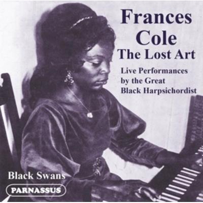 The Lost Art of Frances Cole-Live Performances - Frances Cole, CD
