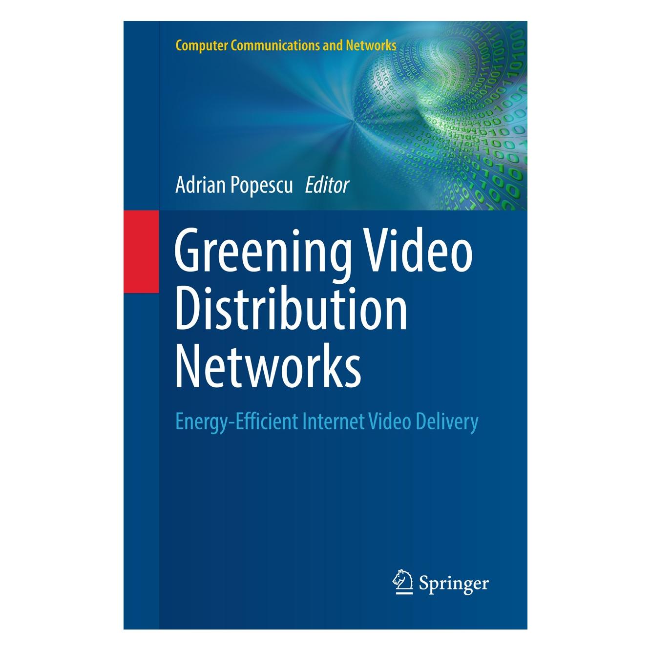 Springer Greening Video Distribution Networks (Englisch, Hardcover, Adrian Popescu) (9783319717173)