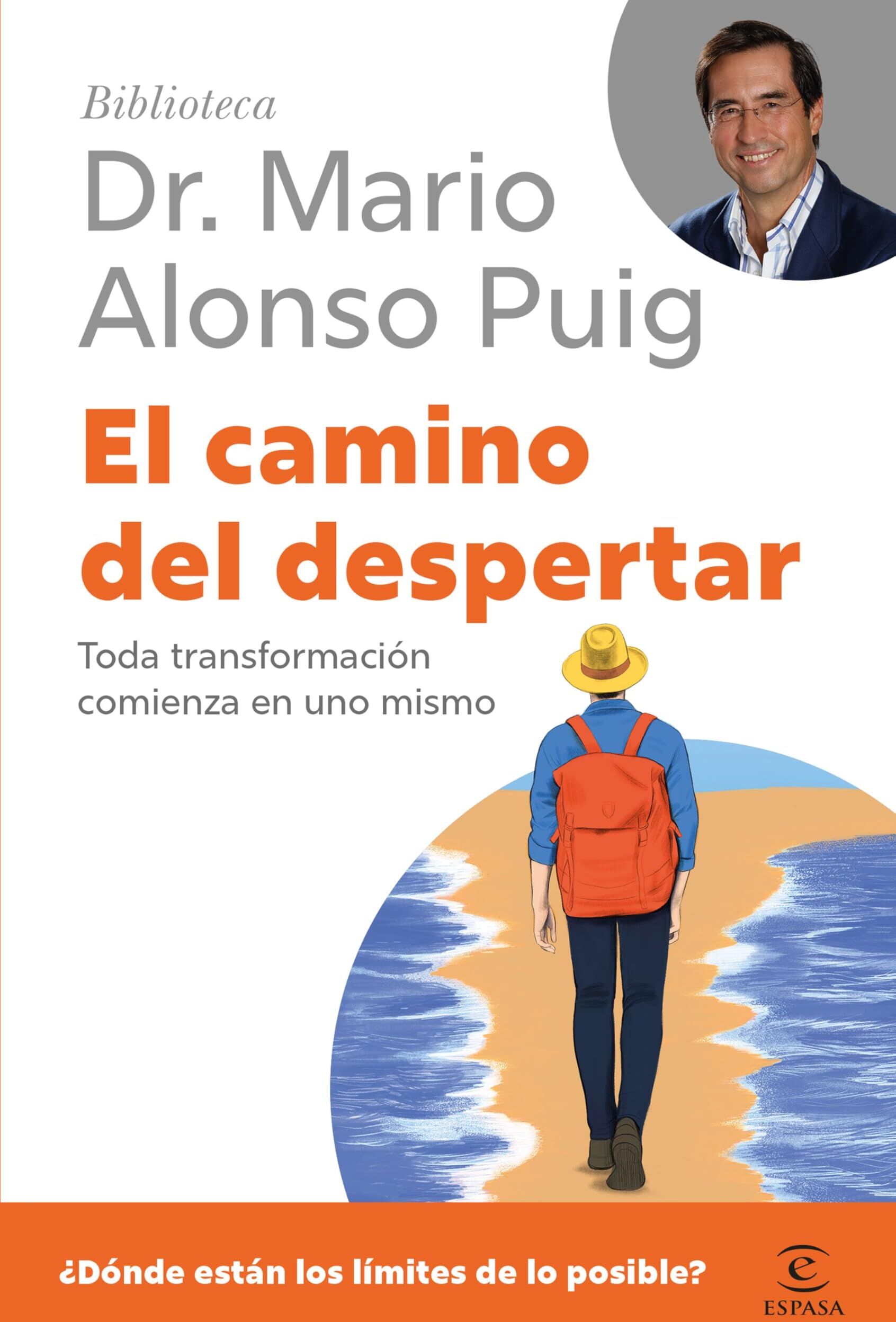 Puig, Mario Alonso - El camino del despertar: Toda transformación comienza en uno mismo - Preis vom 04.10.2026 03:51:26 h