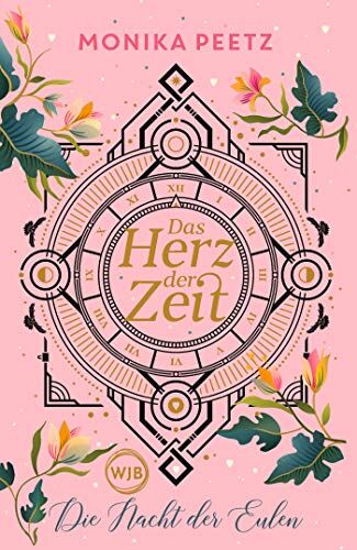Monika Peetz - Das Herz der Zeit: Die Nacht der Eulen (Lena und Dante, Band 2) - Preis vom 02.10.2026 23:42:20 h