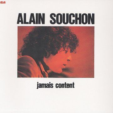 Alain Souchon - Jamais Content - Preis vom 11.10.2026 03:10:56 h