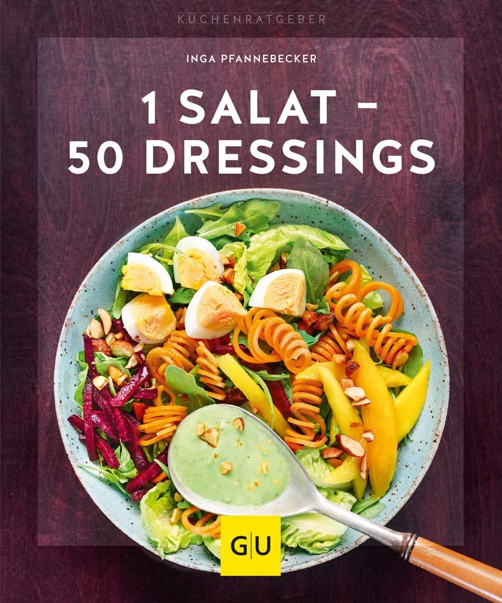 Inga Pfannebecker - 1 Salat - 50 Dressings - Preis vom 30.09.2026 22:30:23 h