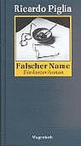 Ricardo Piglia - Falscher Name. Homage an Roberto Arlt. Ein kurzer Roman (Quartbuch) - Preis vom 09.10.2026 07:28:09 h
