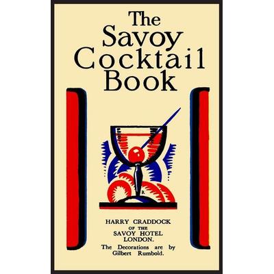 The Savoy Cocktail Book, Gebundene Ausgabe von Harry Craddock, Martino Fine Books, 978-1-68422-851-5