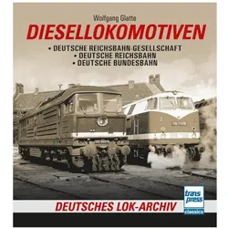 Diesellokomotiven, Ratgeber von Wolfgang Glatte