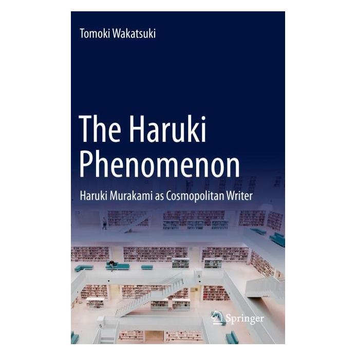 Springer The Haruki Phenomenon (Englisch, Hardcover, Tomoki Wakatsuki) (63671750)