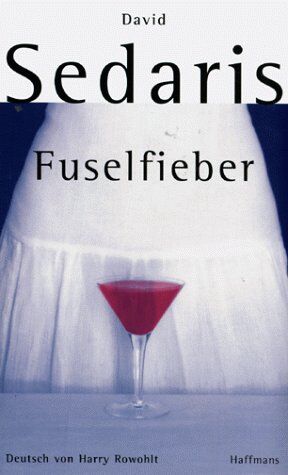 David Sedaris - Fuselfieber - Preis vom 02.10.2026 23:42:20 h