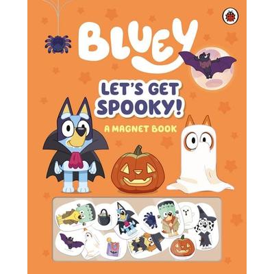Bluey: Let's Get Spooky, Gebundene Ausgabe von Bluey, Penguin Books Ltd, 978-0-241-57420-1