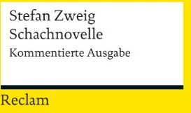 Stefan Zweig - Schachnovelle: Kommentierte Ausgabe - Preis vom 09.10.2026 07:28:09 h