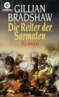 Gillian Bradshaw - Die Reiter der Sarmaten - Preis vom 13.10.2026 11:25:28 h
