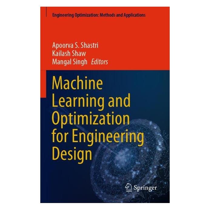 Springer Machine Learning and Optimization for Engineering Design (Englisch, Shaw Kailash, Singh Mangal) (57193515)