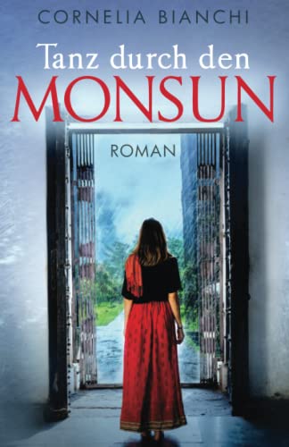 Cornelia Bianchi - Tanz durch den Monsun - Preis vom 10.10.2026 11:48:34 h