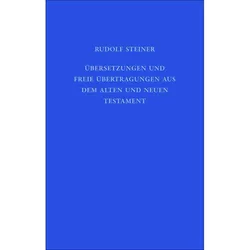 Übersetzungen und freie Übertragungen aus dem Alten und Neuen Testament, Ratgeber von Anne-Kathrin Weise, David Marc Hoffmann, Rudolf Steiner