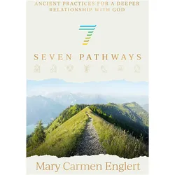 Seven Pathways, Ratgeber von Mary Carmen Englert