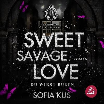 Sweet Savage Love - Sofia Kus, Audio, 4099995417135