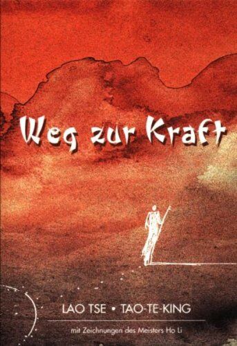 Laotse - Weg zur Kraft - Preis vom 12.10.2026 11:37:12 h