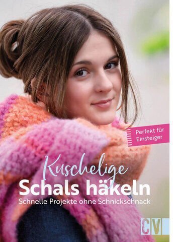 Buch "Kuschelige Schals häkeln"