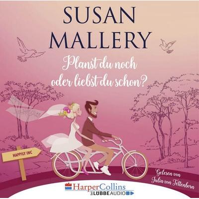 Planst du noch oder liebst du schon? - Happily Inc, Teil 1 - Susan Mallery, Audio, 9783961091300
