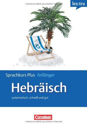 Shula Gilboa - Lextra - Hebräisch - Sprachkurs Plus: Anfänger: A1-A2 - Selbstlernbuch mit CDs und kostenlosem MP3-Download: Systematisch, schnell und gut. Europäischer Referenzrahmen A1/A2 - Preis vom 30.09.2026 22:30:23 h