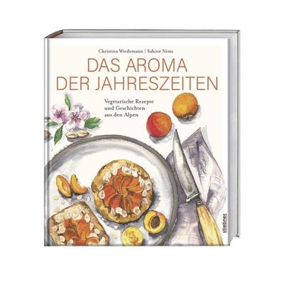 Das Aroma der Jahreszeiten, Gebundene Ausgabe von Christina Wiedemann,Sabine Nimz, Stiebner, 978-3-8307-1077-6