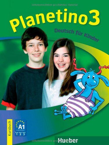 Gabriele Kopp - Planetino 3: Deutsch für Kinder.Deutsch als Fremdsprache / Kursbuch: Deutsch für Kinder. Deutsch als Fremdsprache A1 - Preis vom 10.10.2026 11:48:34 h