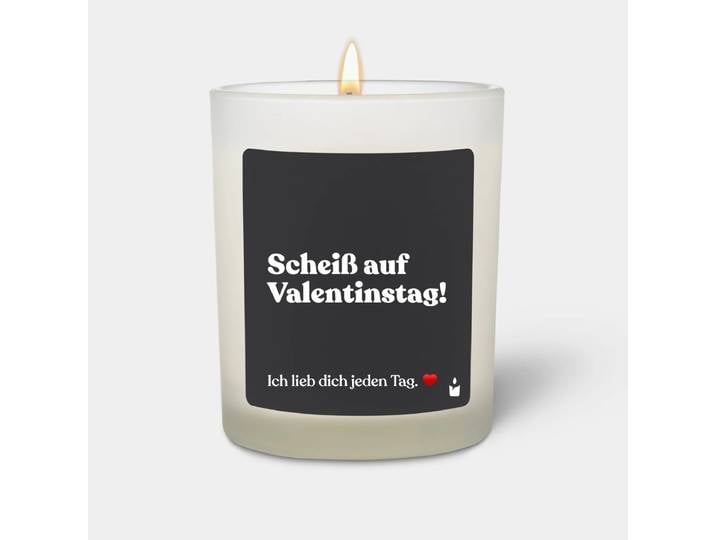 Duftkerze Weiss Woody Scheiß auf Valentinstag! Ich lieb dich jeden Tag.