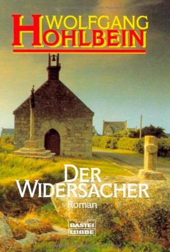 Wolfgang Hohlbein - Der Widersacher: Roman - Preis vom 11.10.2026 03:10:56 h