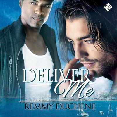 Deliver Me (Unabridged) - Remmy Duchene, Audio, 4071498922187