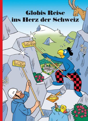 Heiri Schmid - Globis Reise ins Herz der Schweiz - Preis vom 09.10.2026 07:28:09 h