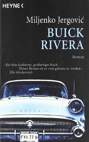 Miljenko Jergović - Buick Rivera: Roman - Preis vom 15.10.2026 23:06:25 h