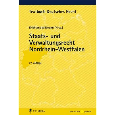 Staats- und Verwaltungsrecht Nordrhein-Westfalen, Taschenbuch von , C.F. Müller