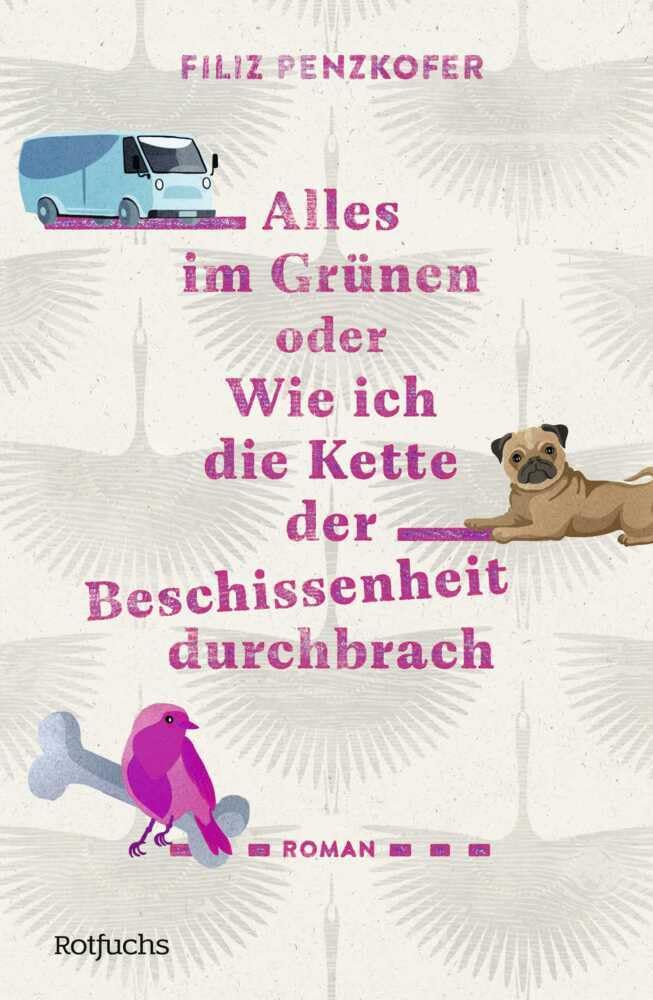 Filiz Penzkofer - Alles im Grünen oder Wie ich die Kette der Beschissenheit durchbrach: Coming of Age Roman ab 14 Jahren über das Erwachsenwerden und ungewöhnliche Freundschaften - Preis vom 19.10.2026 19:33:35 h