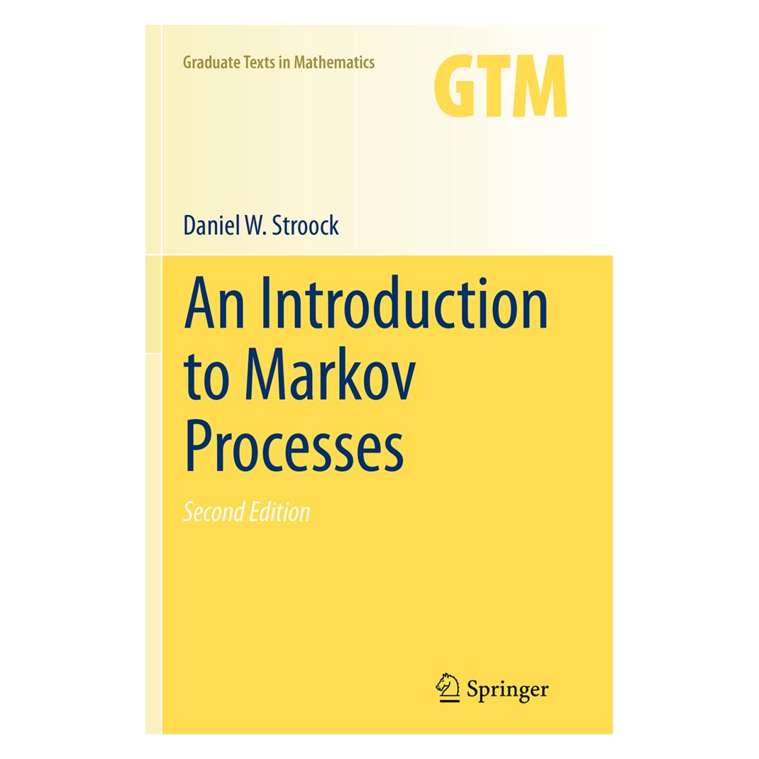 Springer An Introduction to Markov Processes (Englisch, Softcover, Daniel W Stroock, Daniel W. Stroock) (55837560)