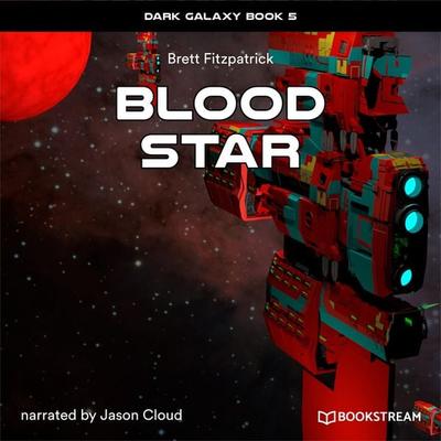 Blood Star - Brett Fitzpatrick, Audio, 9783991356257