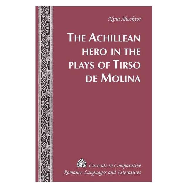 Peter Lang Shecktor:The Achillean Hero in the Play (Englisch, Hardcover, Nina Shecktor) (67743056)