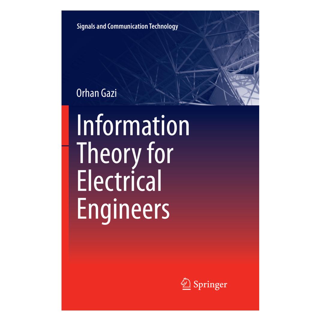 Springer Information Theory for Electrical Engineers (Englisch, Softcover, Orhan Gazi) (56056792)