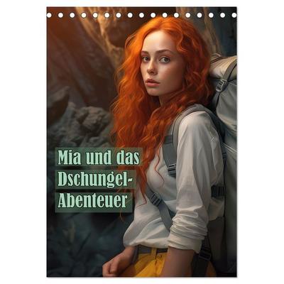 Mia und das Dschungel-Abenteuer (Tischkalender 2026 DIN A5 hoch), CALVENDO Monatskalender