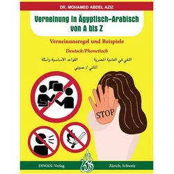 Verneinung in Ägyptisch-Arabisch von A bis Z, Schulbücher von Mohamed Abdel Aziz