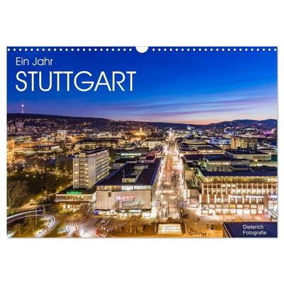 Ein Jahr STUTTGART (Wandkalender 2027 DIN A3 quer), CALVENDO Monatskalender