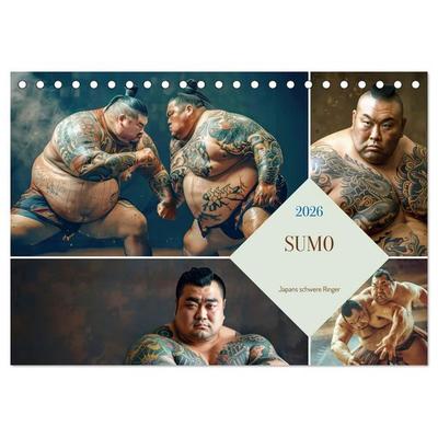 Sumo - Japans schwere Ringer (Tischkalender 2026 DIN A5 quer), CALVENDO Monatskalender