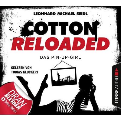 Cotton Reloaded, Folge 31: Das Pin-up-Girl - Leonhard Michael Seidl, Audio, 9783838776651