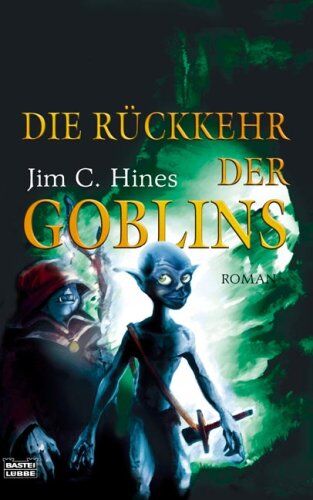 Hines, Jim C. - Die Rückkehr der Goblins - Preis vom 11.10.2026 15:43:13 h