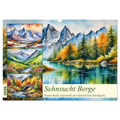 Sehnsucht Berge (Wandkalender 2026 DIN A3 quer), CALVENDO Monatskalender