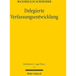 Delegierte Verfassungsentwicklung, Sachbücher von Maximilian Schneider