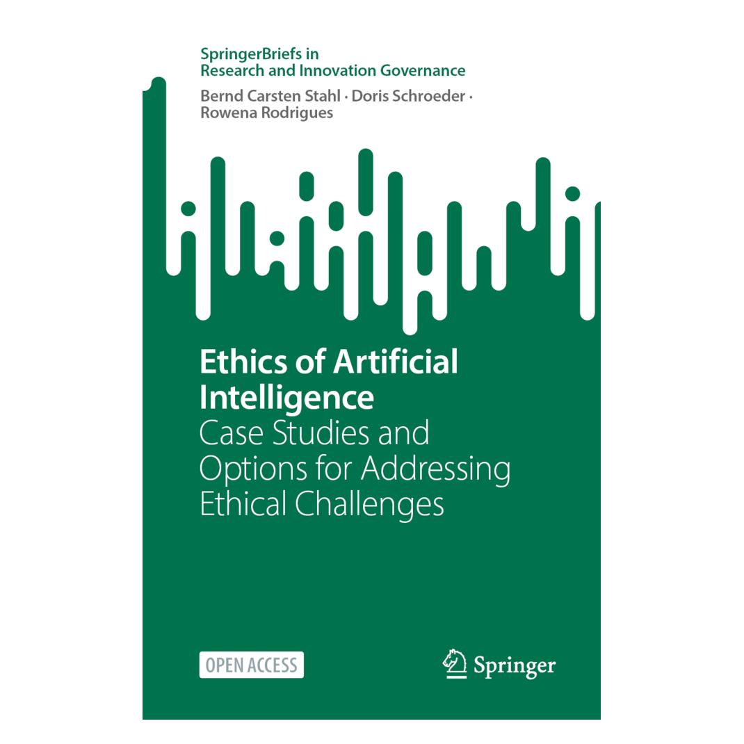 Springer Ethics of Artificial Intelligence (Englisch, Softcover, Bernd Carsten Stahl, Doris Schroeder, Rowena Rodrigues) (56884459)