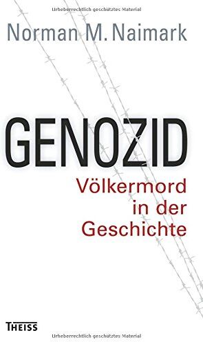 Norman Naimark - Genozid: Völkermord in der Geschichte - Preis vom 09.10.2026 07:28:09 h